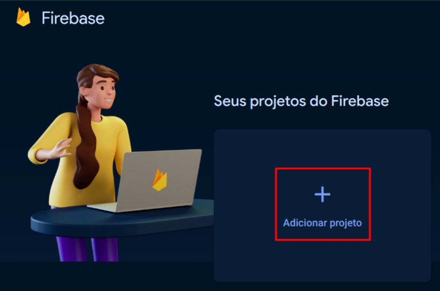 1_projeto_firebase_adicionar.png